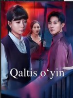 Qaltis O'yin  Koreya seriali 1-2-3-4-5-10-20-30-40-50-60-70-90 Qism Uzbek tilida Barcha qismlar 2026 HD skachat